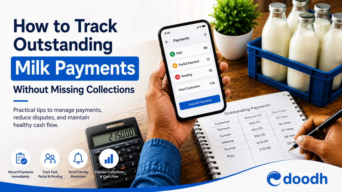 How to Track Outstanding Milk Payments Without Missing Collections